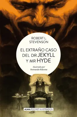 El Extrao Caso del Dr. Jekyll Y Mr. Hyde