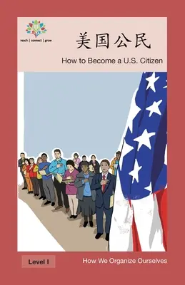 JAK ZOSTAĆ OBYWATELEM USA? Jak zostać obywatelem USA - 美国公民: How to Become a US Citizen