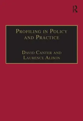 Profilowanie w polityce i praktyce: - Profiling in Policy & Practice: