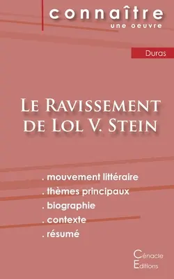 Fiche de lecture Le Ravissement de Lol V. Stein de Marguerite Duras (Analyse littraire de rfrence et rsum complet)