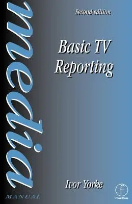 Podstawowe reportaże telewizyjne - Basic TV Reporting