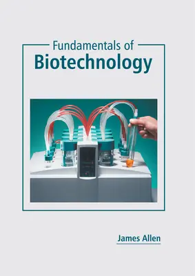 Podstawy biotechnologii - Fundamentals of Biotechnology