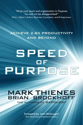 Prędkość celu: Osiągnij 2,8-krotną produktywność i więcej - Speed of Purpose: Achieve 2.8X Productivity and Beyond