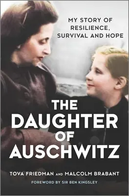 Córka Auschwitz: Moja historia odporności, przetrwania i nadziei - The Daughter of Auschwitz: My Story of Resilience, Survival and Hope