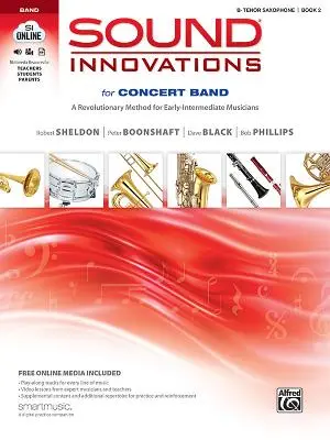 Sound Innovations for Concert Band, Bk 2: A Revolutionary Method for Early-Intermediate Musicians (B-Flat Tenor Saxophone), Książka i Nośniki Online - Sound Innovations for Concert Band, Bk 2: A Revolutionary Method for Early-Intermediate Musicians (B-Flat Tenor Saxophone), Book & Online Media