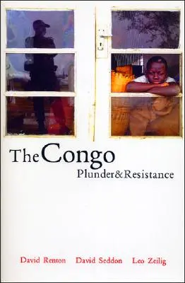 Kongo: Grabież i opór - The Congo: Plunder and Resistance