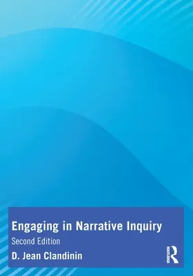 Angażowanie się w badania narracyjne - Engaging in Narrative Inquiry