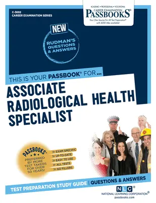 Associate Radiological Health Specialist (C-3692): Podręcznik do nauki - Associate Radiological Health Specialist (C-3692): Passbooks Study Guide