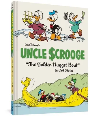 Wujek Sknerus na łodzi ze złotym samorodkiem Walta Disneya: The Complete Carl Barks Disney Library Vol. 26 - Walt Disney's Uncle Scrooge the Golden Nugget Boat: The Complete Carl Barks Disney Library Vol. 26