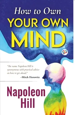 Jak posiadać własny umysł - How to Own Your Own Mind