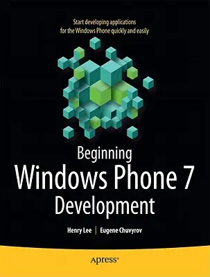 Początki rozwoju Windows Phone 7 - Beginning Windows Phone 7 Development