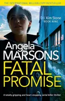 Fatal Promise - trzymający w napięciu i chwytający za serce thriller o seryjnym mordercy - Fatal Promise - A totally gripping and heart-stopping serial killer thriller