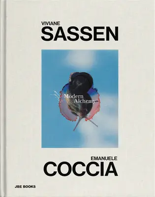 Viviane Sassen & Emanuele Coccia: Nowoczesna alchemia - Viviane Sassen & Emanuele Coccia: Modern Alchemy