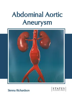 Tętniak aorty brzusznej - Abdominal Aortic Aneurysm