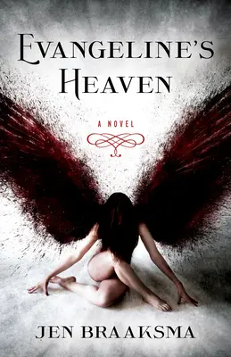 Niebo Evangeline - Evangeline's Heaven