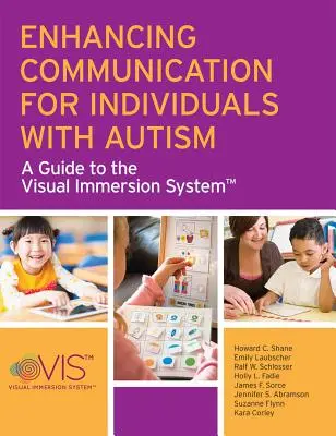 Poprawa komunikacji dla osób z autyzmem: Przewodnik po systemie zanurzenia wizualnego - Enhancing Communication for Individuals with Autism: A Guide to the Visual Immersion System