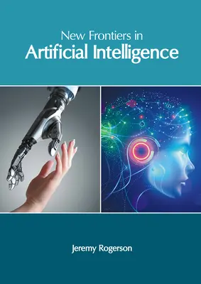 Nowe granice sztucznej inteligencji - New Frontiers in Artificial Intelligence