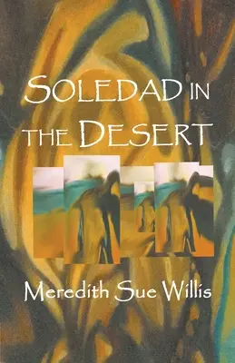 Soledad na pustyni - Soledad in the Desert