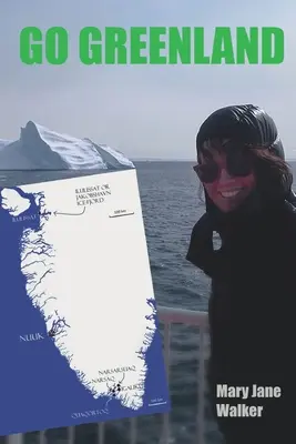 Go Greenland: Przygody na froncie globalnego ocieplenia - Go Greenland: Adventures on a Global Warming Frontline