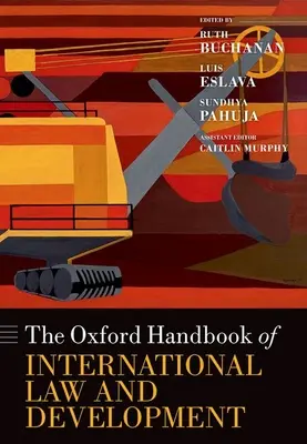 Oksfordzki podręcznik prawa międzynarodowego i rozwoju - The Oxford Handbook of International Law and Development