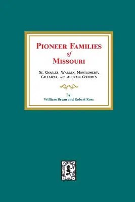 Pionierskie rodziny z Missouri - Pioneer Families of Missouri