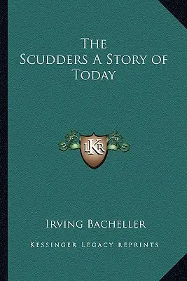 The Scudders A Story of Today