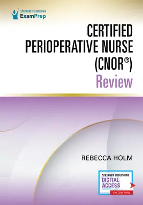Certyfikowana pielęgniarka okołooperacyjna (Cnor(r)) Review - Certified Perioperative Nurse (Cnor(r)) Review
