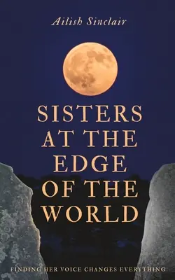 Siostry na krańcu świata - Sisters at the Edge of the World