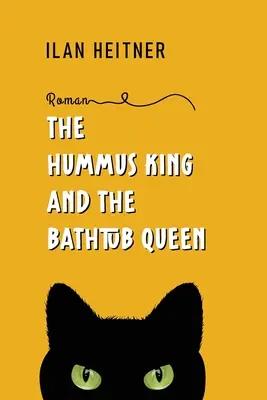 Król hummusu i królowa wanny - The Hummus King and the Bathtub Queen