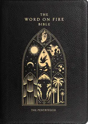 Biblia w ogniu słowa: Pięcioksiąg Tom 3 - The Word on Fire Bible: The Pentateuch Volume 3