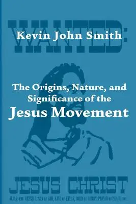 Pochodzenie, natura i znaczenie Ruchu Jezusa jako ruchu rewitalizacyjnego - The Origins, Nature, and Significance of the Jesus Movement as a Revitalization Movement