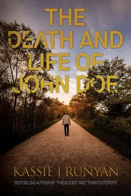 Śmierć i życie Johna Doe - The Death and Life of John Doe