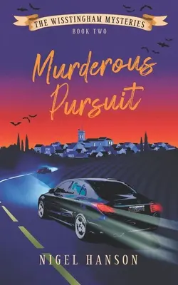 Morderczy pościg: Księga 2 - Murderous Pursuit: Book 2