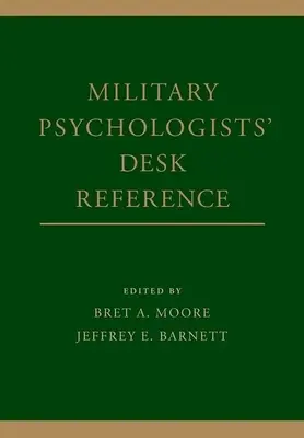 Podręcznik psychologa wojskowego - Military Psychologists' Desk Reference