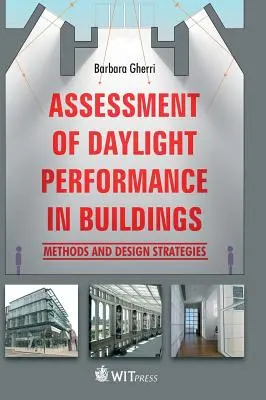 Ocena wydajności światła dziennego w budynkach - Assessment of Daylight Performance in Buildings