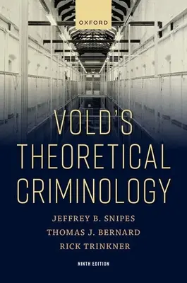 Teoretyczna kryminologia Volda - Vold's Theoretical Criminology