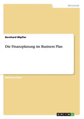 Planowanie finansowe w biznesplanie - Die Finanzplanung im Business Plan