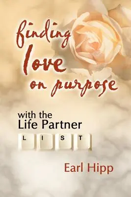 Odnajdywanie miłości zgodnie z przeznaczeniem - Finding Love on Purpose