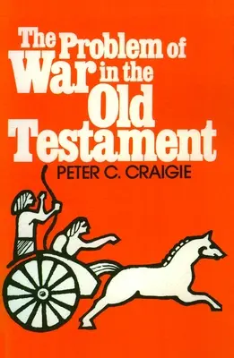 Problem wojny w Starym Testamencie - The Problem of War in the Old Testament