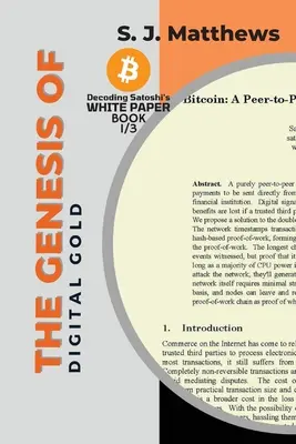 Geneza cyfrowego złota: Kompleksowe spojrzenie na narodziny Bitcoina - The Genesis of Digital Gold: A Comprehensive Look at the Birth of Bitcoin