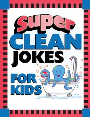 Super czyste dowcipy dla dzieci - Super Clean Jokes for Kids