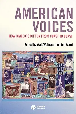 American Voices: Jak dialekty różnią się od wybrzeża do wybrzeża - American Voices: How Dialects Differ from Coast to Coast