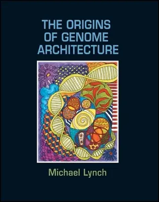 Początki architektury genomu - The Origins of Genome Architecture