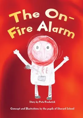 Alarm przeciwpożarowy - The On-Fire Alarm