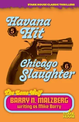 Samotny wilk #5: Havana Hit / Samotny wilk #6: Chicago Slaughter - Lone Wolf #5: Havana Hit / Lone Wolf #6: Chicago Slaughter