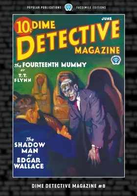 Dime Detective Magazine #8: Wydanie faksymilowe - Dime Detective Magazine #8: Facsimile Edition