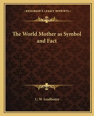 Matka Świata jako symbol i fakt - The World Mother as Symbol and Fact