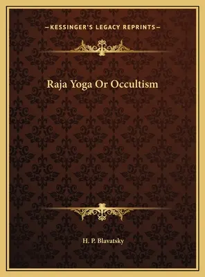 Radża joga czy okultyzm - Raja Yoga Or Occultism