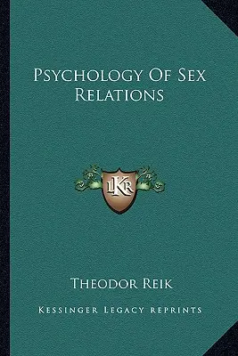 Psychologia relacji seksualnych - Psychology Of Sex Relations