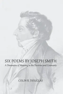 Sześć wierszy Josepha Smitha - Six Poems of Joseph Smith